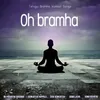 About Oh Bramha Song